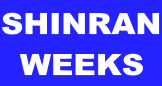 SHINRAN WEEKS 