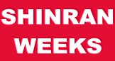 SHINRAN WEEKS 